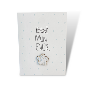 Best Mum Ever Greeting Card